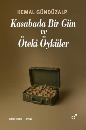 Kasabada Bir Gün ve Öteki Öyküler | Kitap Ambarı