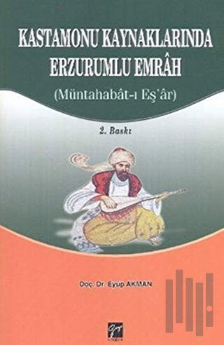 Kastamonu Kaynaklarında Erzurumlu Emrah | Kitap Ambarı
