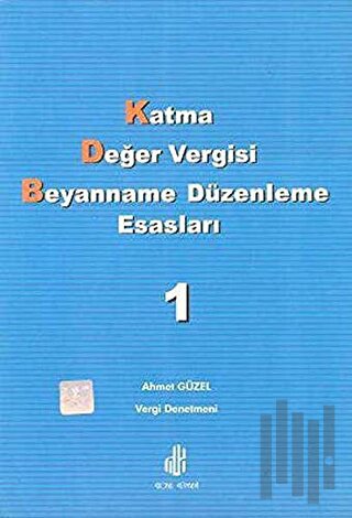 Katma Değer Vergisi Beyanname Düzenleme Esasları (2 Cilt Takım)