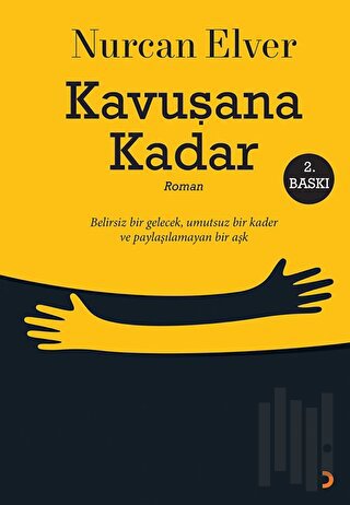 Kavuşana Kadar | Kitap Ambarı