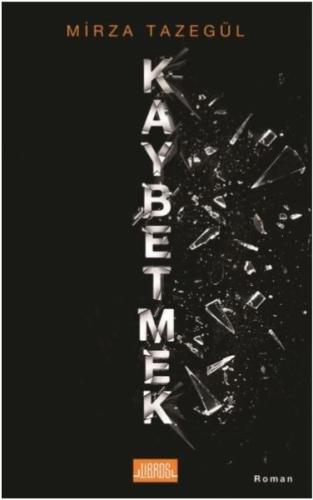 Kaybetmek | Kitap Ambarı