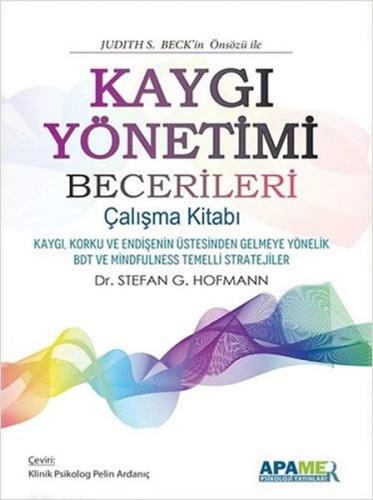 Kaygı Yönetimi Becerileri Çalışma Kitabı
