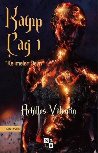 Kayıp Çağ 1 -Kelimeler Devri