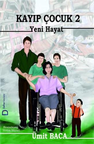 Kayıp Çocuk 2 - Yeni Hayat | Kitap Ambarı