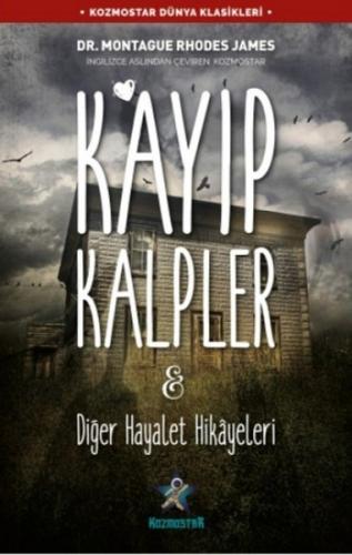 Kayıp Kalpler ve Diğer Hayalet Hikayeleri