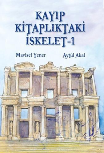 Kayıp Kitaplıktaki İskelet - 1 | Kitap Ambarı