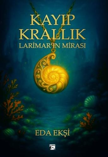 Kayıp Krallık - Larimar'ın Mirası