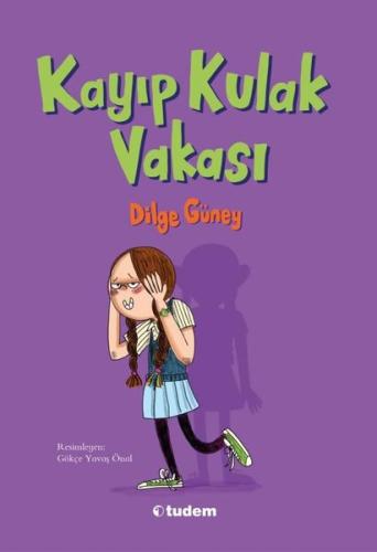 Kayıp Kulak Vakası | Kitap Ambarı