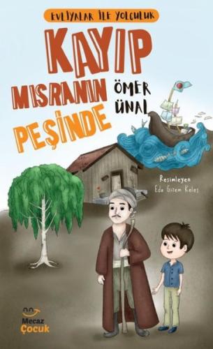 Evliyalar ile Yolculuk / Kayıp Mısranın Peşinde | Kitap Ambarı