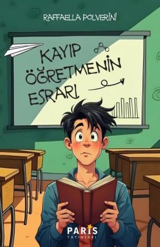 Kayıp Öğretmenin Esrarı | Kitap Ambarı