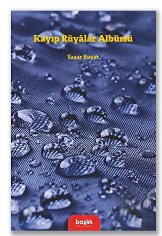 Kayıp Rüyalar Albümü | Kitap Ambarı