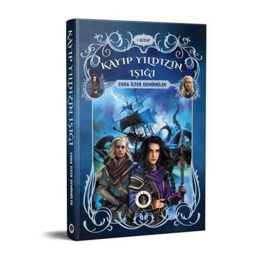 Kayıp Yıldızın Işığı - 1.Kitap