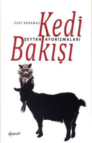 Kedi Bakışı Şeytan Aforizmaları