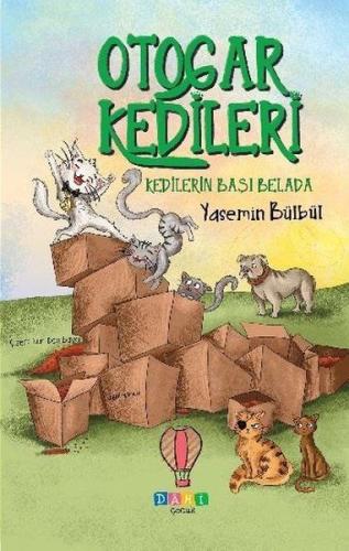 Kedilerin Başı Belada - Otogar Kedileri 2 | Kitap Ambarı