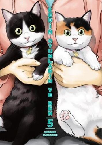 Kedim Oyunlarım ve Ben - Cilt 5