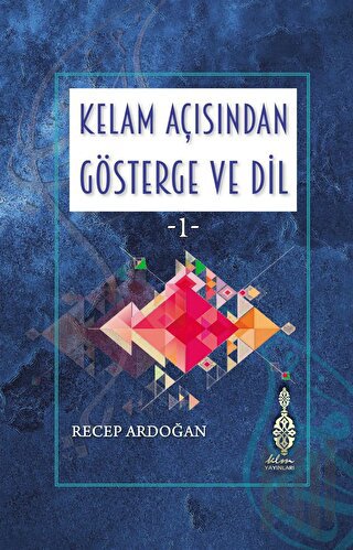 Kelam Açısından Gösterge ve Dil 1 | Kitap Ambarı