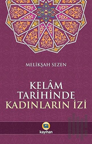Kelam Tarihinde Kadınların İzi