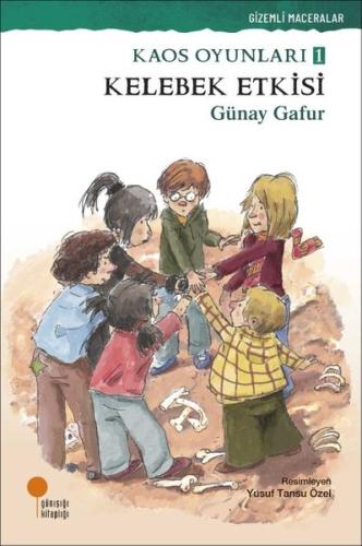 Kelebek Etkisi: Kaos Oyunları 1 - Gizemli Maceralar