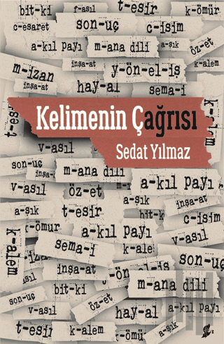 Kelimenin Çağrısı