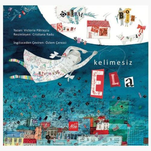 Kelimesiz Ela (Ciltli)