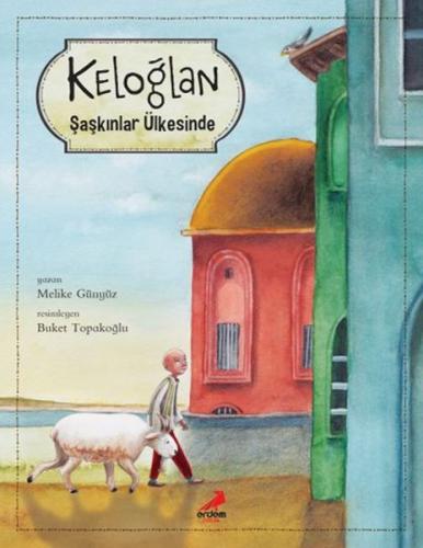Keloğlan Şaşkınlar Ülkesinde | Kitap Ambarı