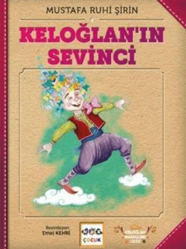 Keloğlan'ın Sevinci (Ciltsiz) | Kitap Ambarı