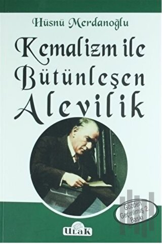 Kemalizm ile Bütünleşen Alevilik | Kitap Ambarı
