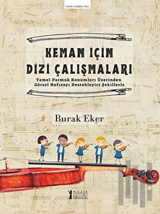 Keman İçin Dizi Çalışmaları