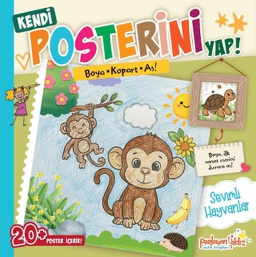Kendi Posterini Yap! Boya Kopart As! Sevimli Hayvanlar | Kitap Ambarı
