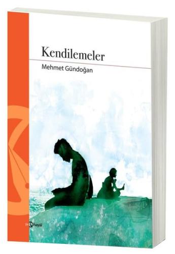 Kendilemeler | Kitap Ambarı