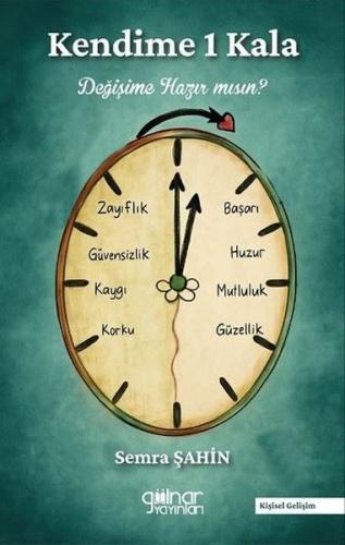 Kendime 1 Kala Değişime Hazır mısın?