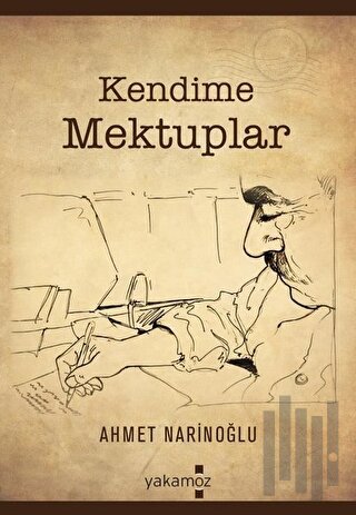 Kendime Mektuplar