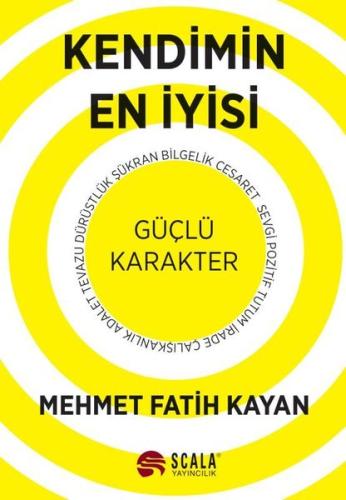 Kendimin En İyisi - Güçlü Karakter