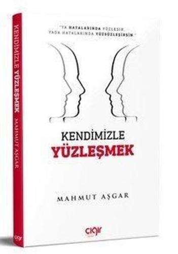 Kendimizle Yüzleşmek | Kitap Ambarı