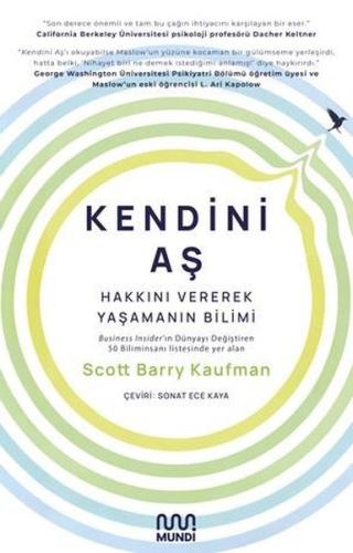 Kendini Aş: Hakkını Vererek Yaşamanın Bilimi | Kitap Ambarı