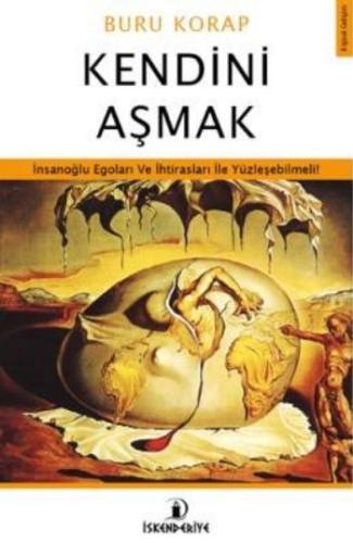 Kendini Aşmak | Kitap Ambarı