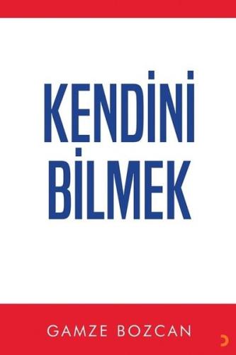 Kendini Bilmek