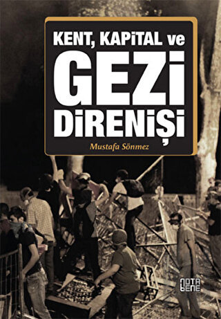 Kent, Kapital ve Gezi Direnişi