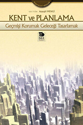 Kent ve Planlama