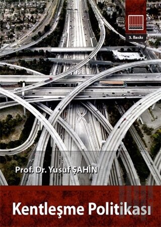 Kentleşme Politikası