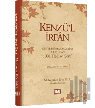 Kenzül İrfan 1001 Hadis (Ciltli)