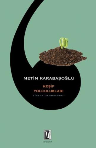Keşif Yolculukları-Risale Okumaları 1
