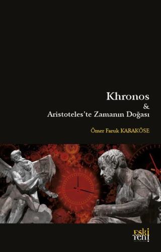 Khronos ve Aristoteles'te Zamanın Doğası