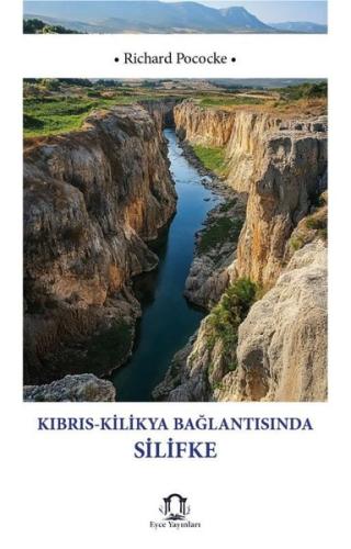 Kıbrıs - Kilikya Bağlantısında Silifke