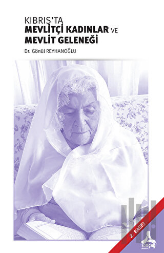 Kıbrıs’ta Mevlitçi Kadınlar ve Mevlit Geleneği