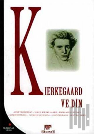 Kierkegaadr ve Din