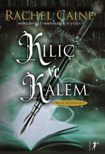 Kılıç ve Kalem - Büyük Kütüphane 5