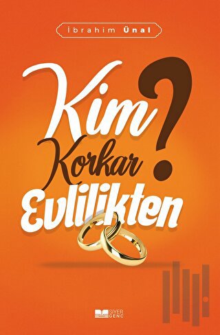 Kim Korkar Evlilikten | Kitap Ambarı