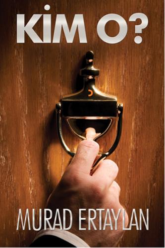Kim O? | Kitap Ambarı