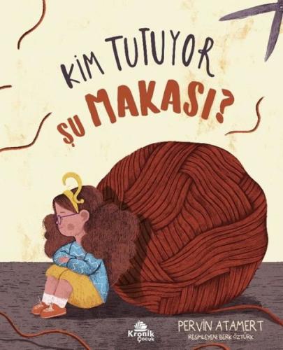 Kim Tutuyor Şu Makası?